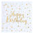 Serviette Happy Birthday, Weiss, 25 x 25 cm, 20 St�ck