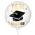 NEU Folienballon Graduation Yes you did it, ca. 45cm - Folienballon