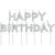 NEU Geburtstags-Kerzen-Set Happy Birthday, silber, ca. 2cm