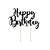 Kuchenstecker / Tortenaufsatz / Cake-Topper Happy Birthday / Geburtstag - Schwarz, ca. 22, 5 cm