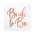 Servietten Bride to Be / JGA - Ros�gold, 33 � 33 cm, 20 St�ck