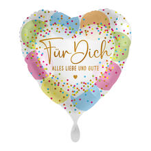 NEU Folienballon - F�r Dich, Alles Liebe und Gute - ca. 45cm Durchmesser